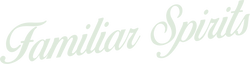 Familiar Spirits
